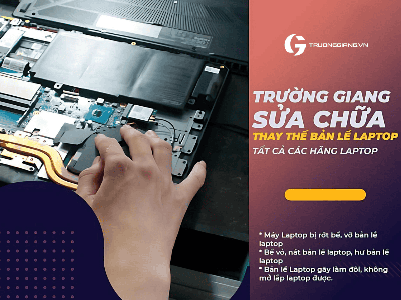 TGC chuyên sửa chữa bản lề laptop uy tín ĐN