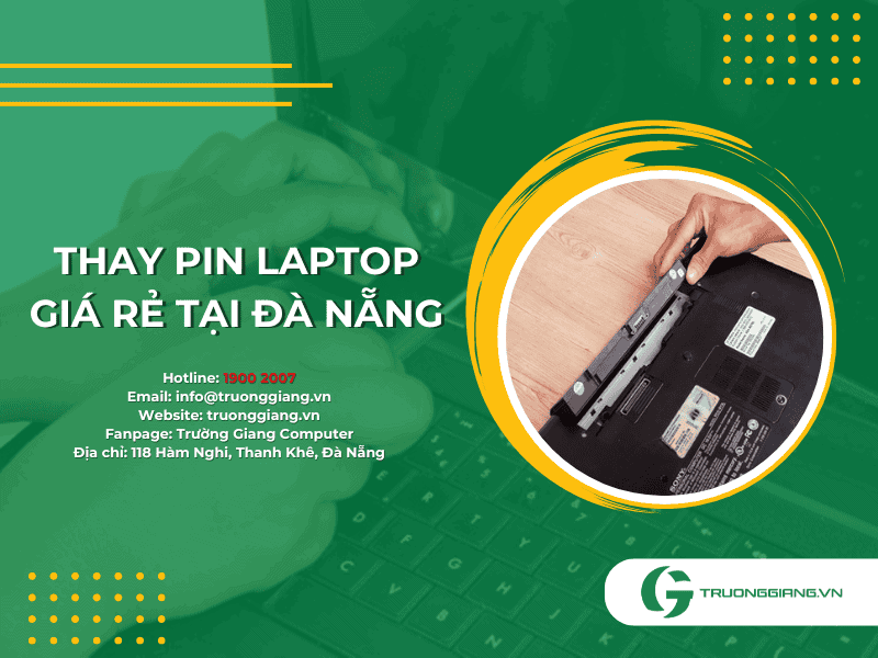 Thay pin laptop giá rẻ tại Đà Nẵng