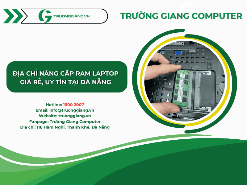 Địa chỉ thay, nâng cấp RAM laptop Đà Nẵng giá rẻ, uy tín