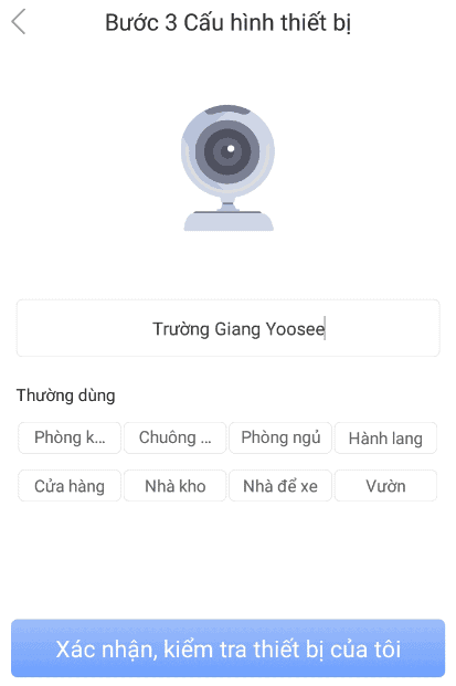 Đặt tên cho camera yoosee, hoàn thành cài đặt camera Yoosee trên Điện thoại