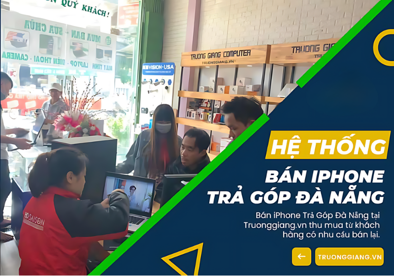 Hệ thống bán iphone trả góp Đà Nẵng uy tín