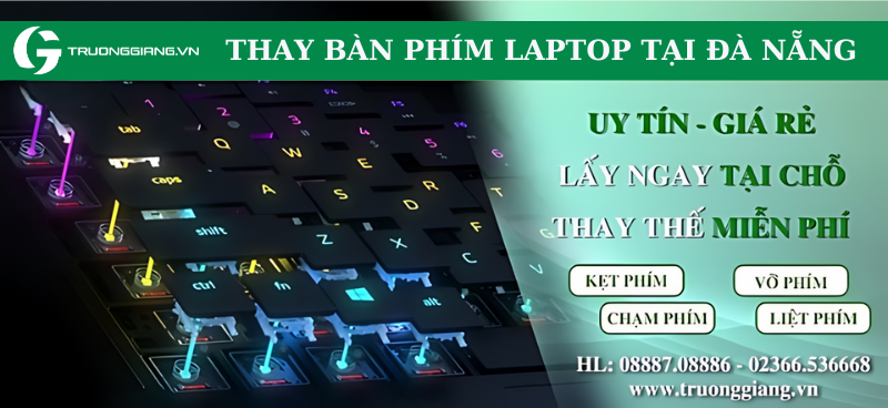 Thay bàn phím laptop giá rẻ ở Đà Nẵng