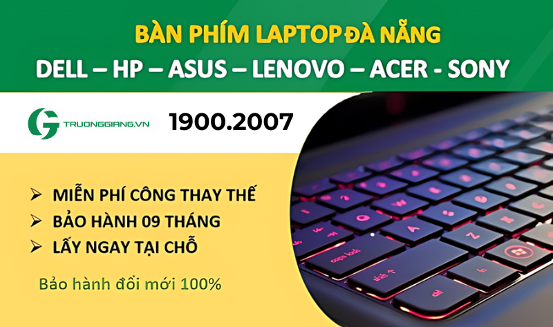 Thay đa dạng bàn phím laptop nổi tiếng