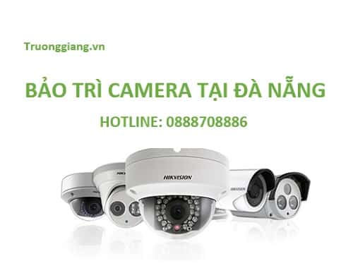 Đơn vị Bảo trì camera tại Đà Nẵng