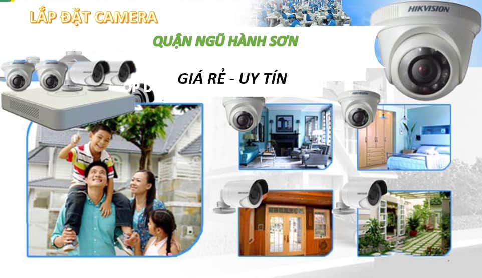 Lắp đặt camera quận Ngũ Hành Sơn giá rẻ uy tín