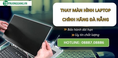 thay màn hình laptop chính hãng đà nẵng