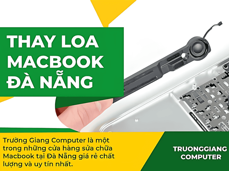 Thay loa Macbook Đà Nẵng uy tín