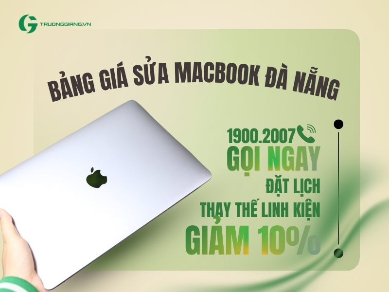 Bảng giá sửa Macbook Đà Nẵng