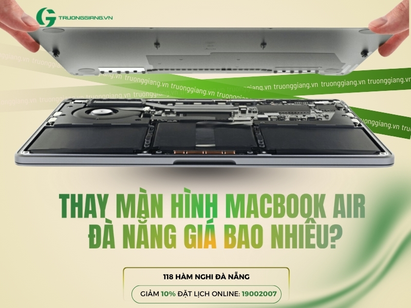 Thay màn hình Macbook Air Đà Nẵng 