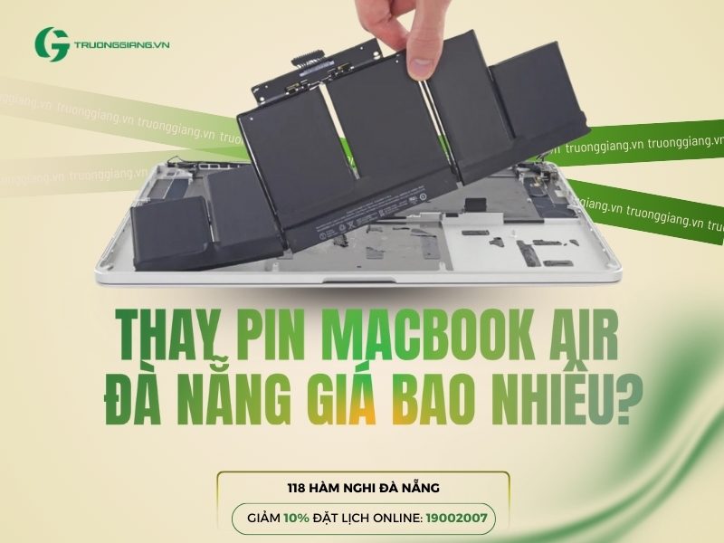 Thay pin Macbook Air Đà Nẵng giá bao nhiêu