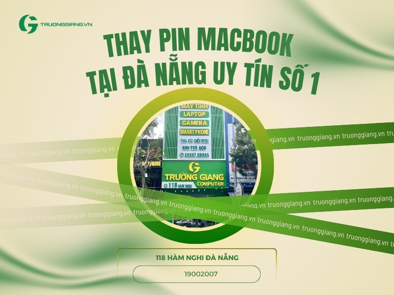 Thay pin Macbook tại Đà Nẵng uy tín