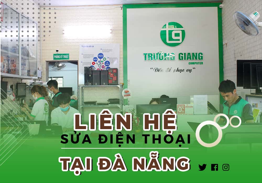 Liên hệ sửa điện thoại tại Đà nẵng