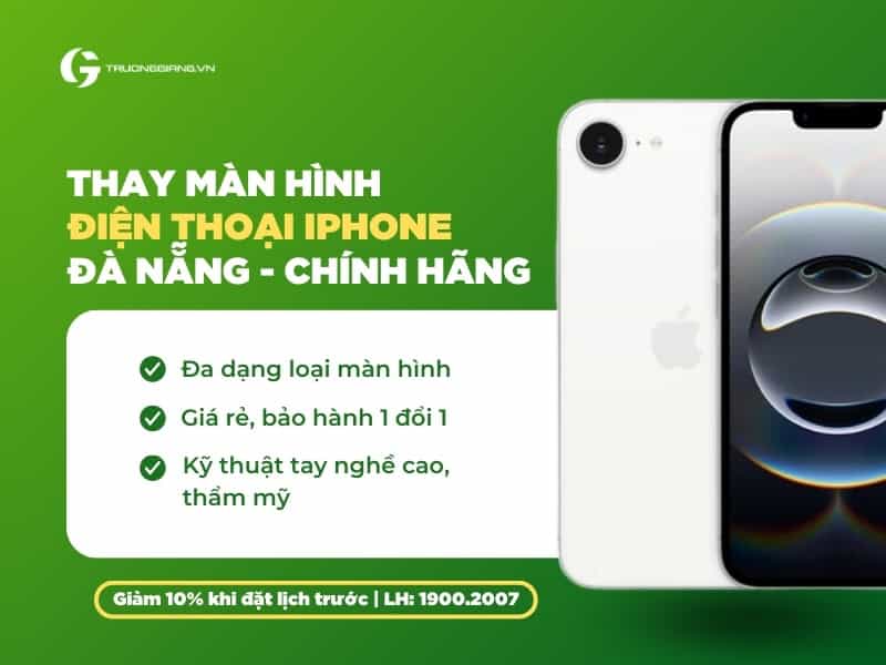 Thay màn hình điện thoại iphone Đà Nẵng