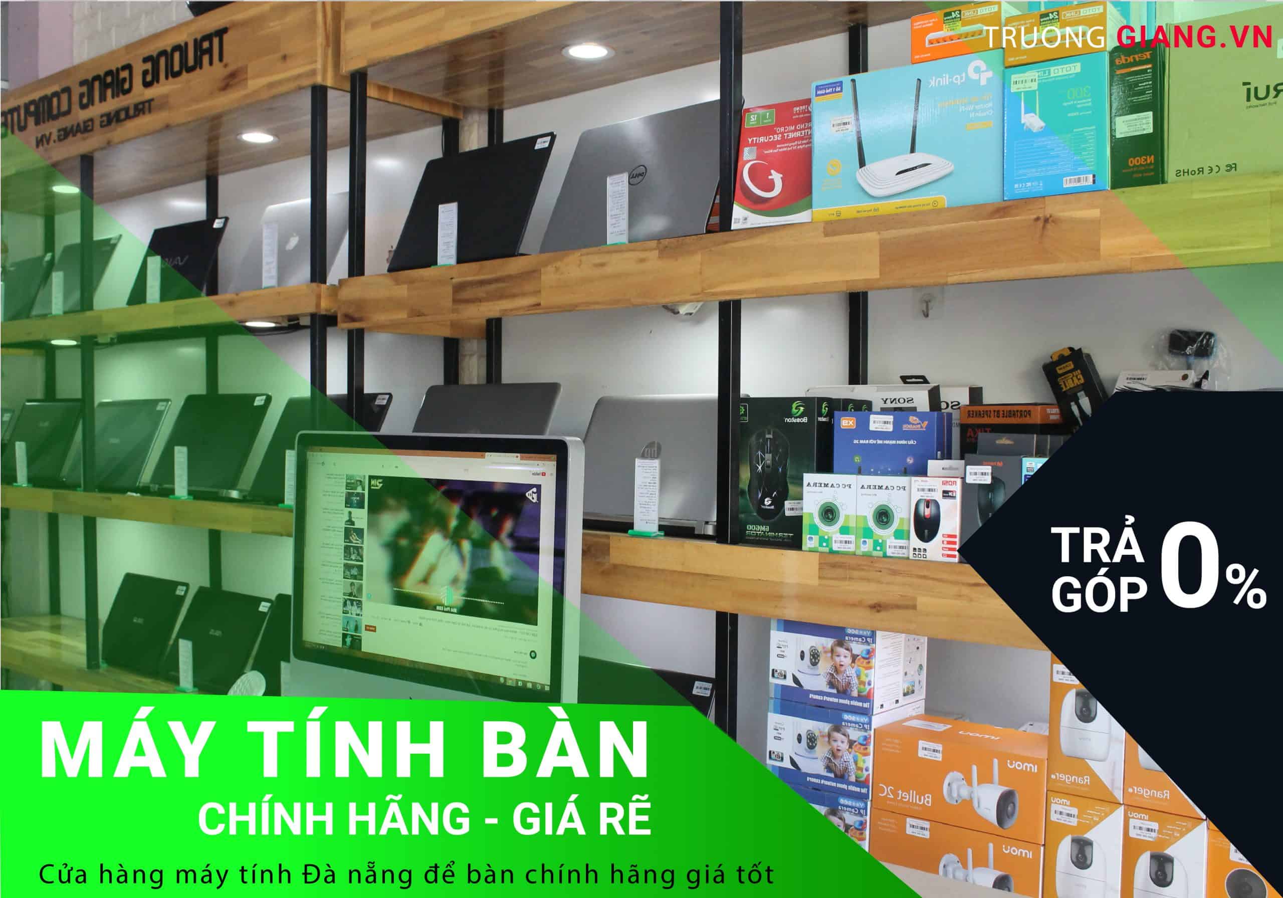 Cửa hàng bán máy tính Đà Nẵng để bàn