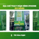 Địa chỉ thay màn hình iphone Đà Nẵng