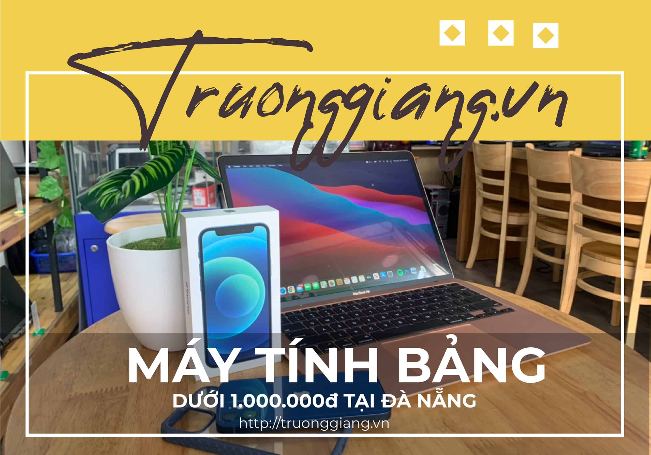 Máy tính bảng dưới 1 triệu tại Đà Nẵng
