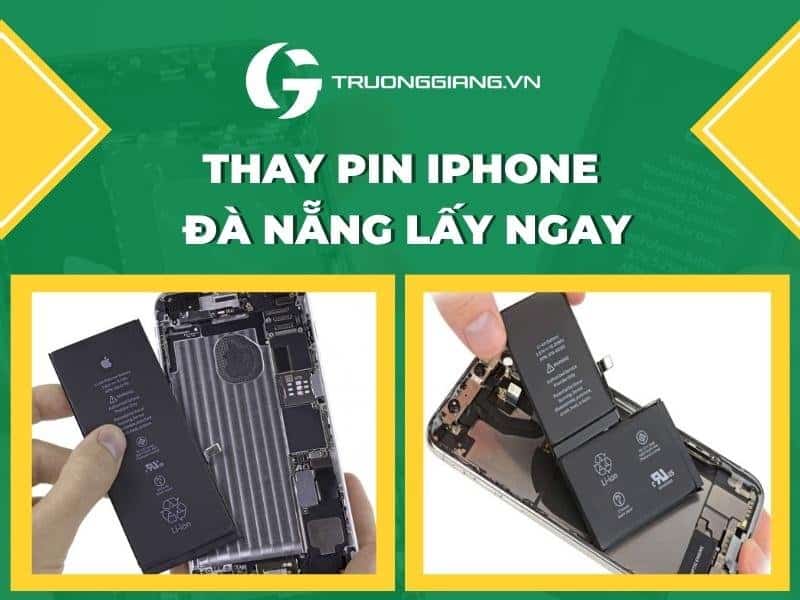 Thay pin iphone TP Đà Nẵng lấy ngay