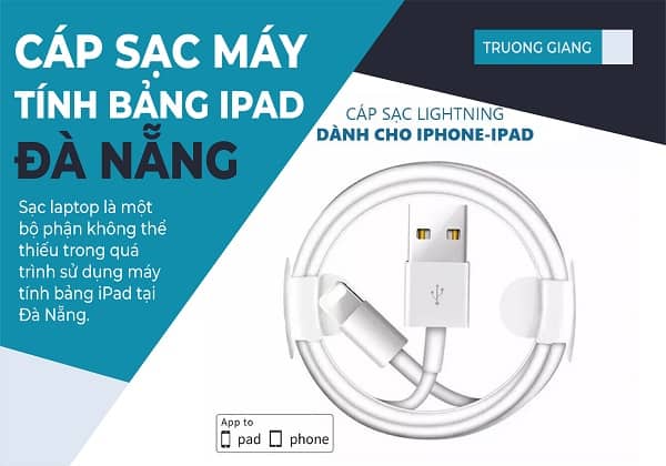 Cáp sạc máy tính bảng iPad Đà Nẵng