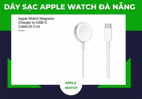 Dây sạc Apple Watch Đà Nẵng