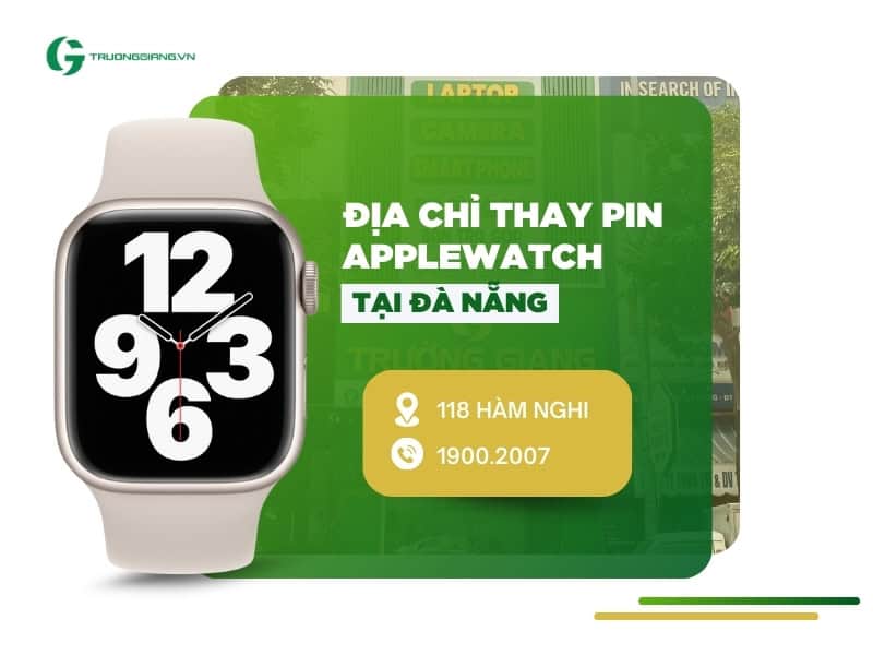 Địa chỉ thay pin Apple watch Đà Nẵng
