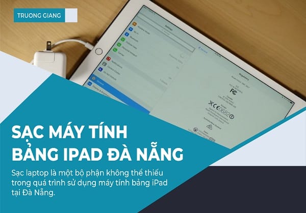 Sạc máy tính bảng iPad Đà Nẵng