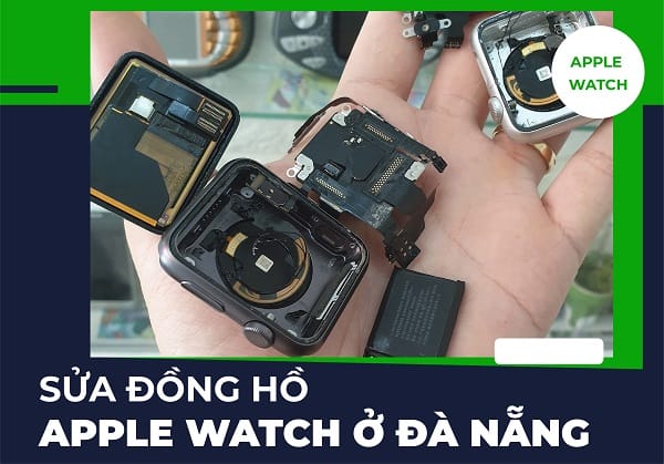 Sửa đồng hồ Apple Watch ở Đà Nẵng