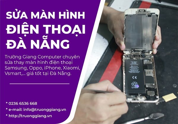 Trung tâm sửa thay màn hình điện thoại Đà Nẵng