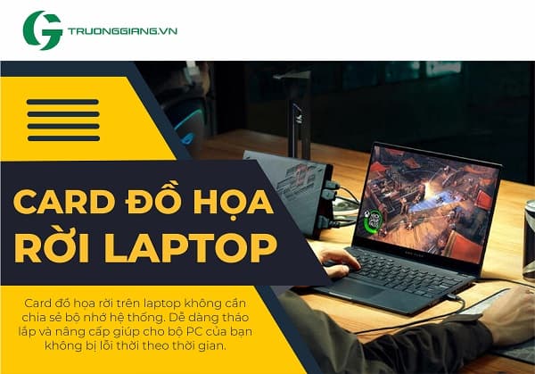 Card đồ họa rời laptop