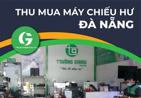 Thu mua máy chiếu hư Đà Nẵng