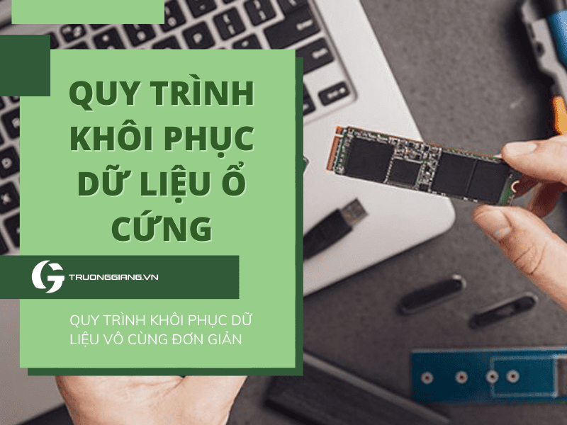 Quy trình khôi phục dữ liệu ổ cứng Đà Nẵng