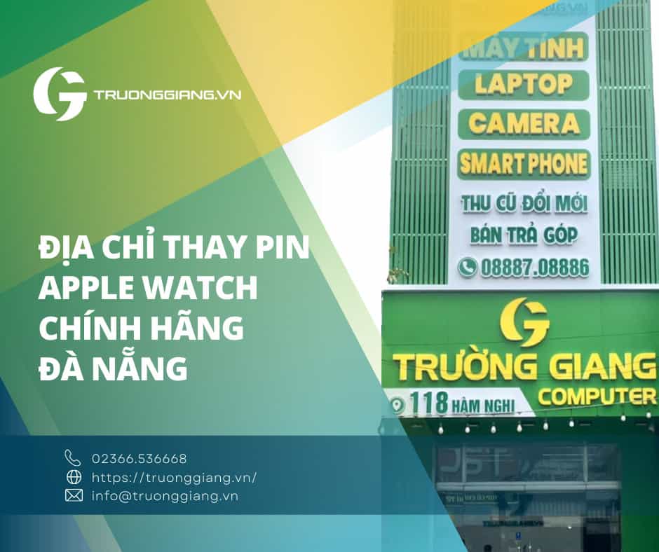 Địa chỉ Thay pin Apple watch chính hãng Đà Nẵng