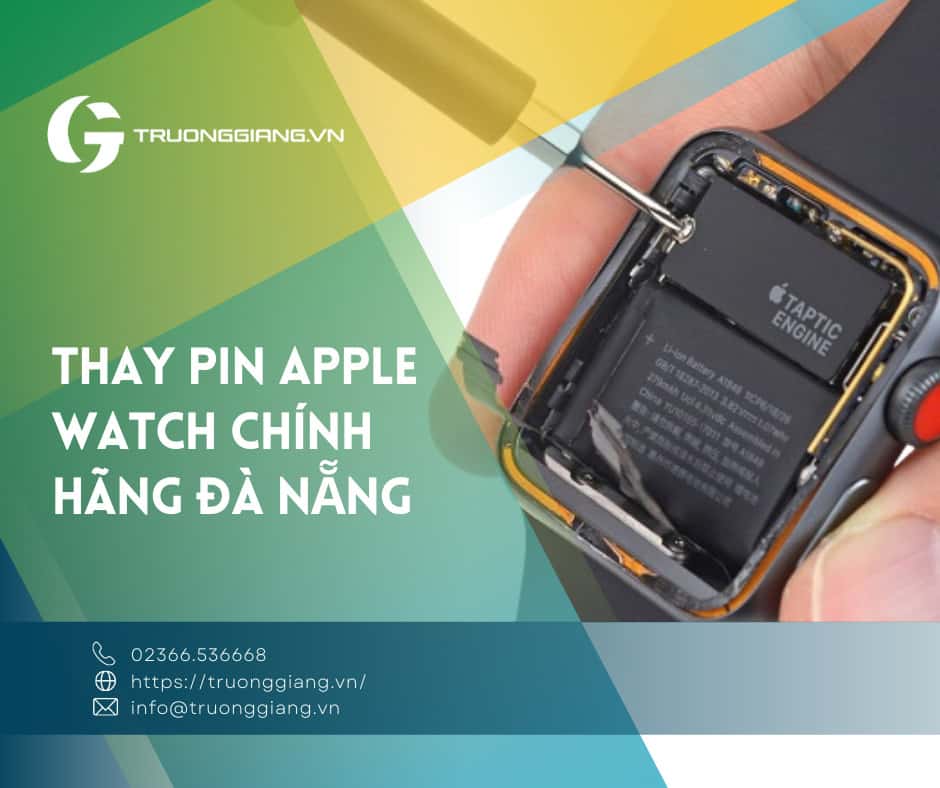 Thay pin Apple watch chính hãng Đà Nẵng