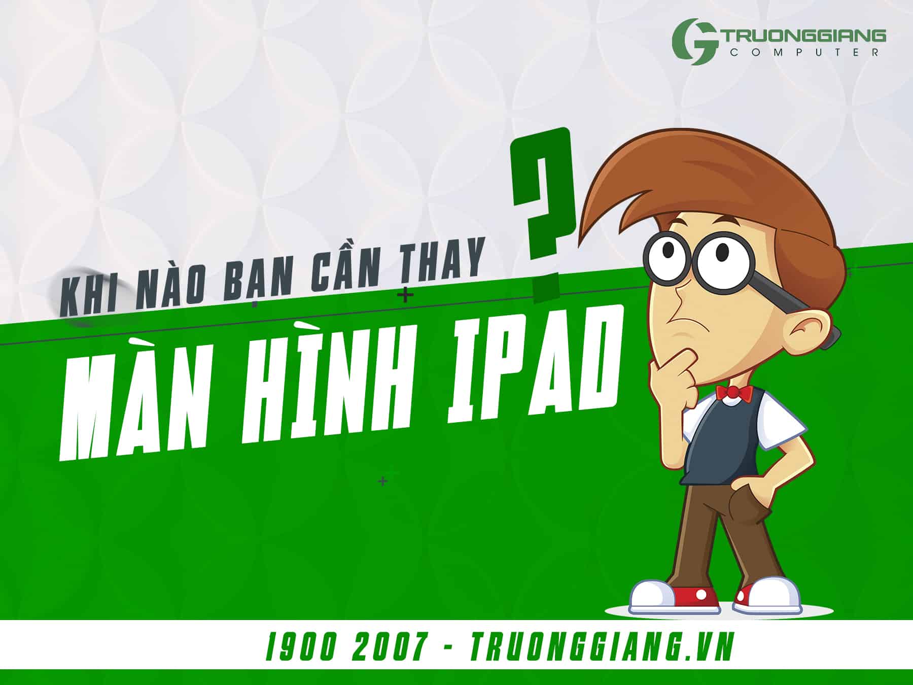 khi nào cần thay màn hình ipad