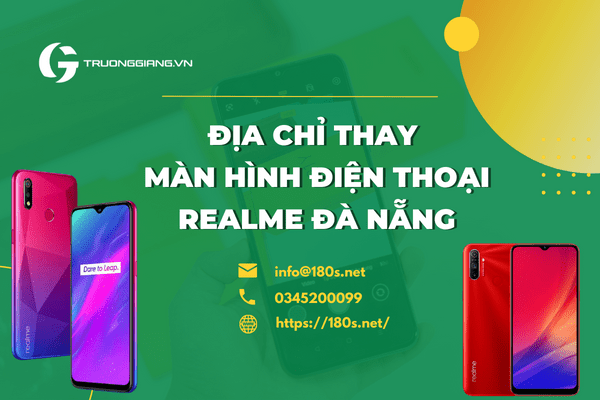 THAY màn hình điện thoại Realme 