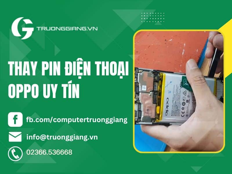 Thay Pin điện thoại Oppo uy tín