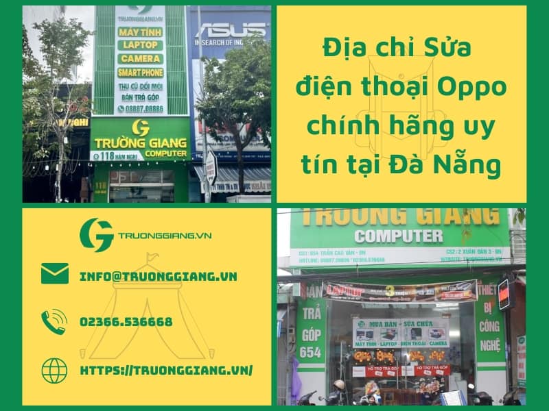 Địa chỉ Sửa điện thoại Oppo chính hãng uy tín tại Đà Nẵng