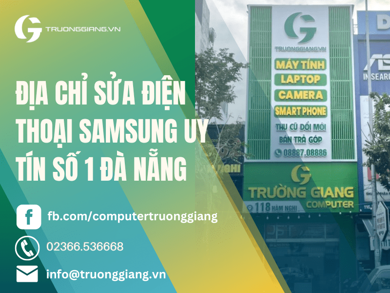 địa chỉ sửa điện thoại samsung uy tín Đà Nẵng