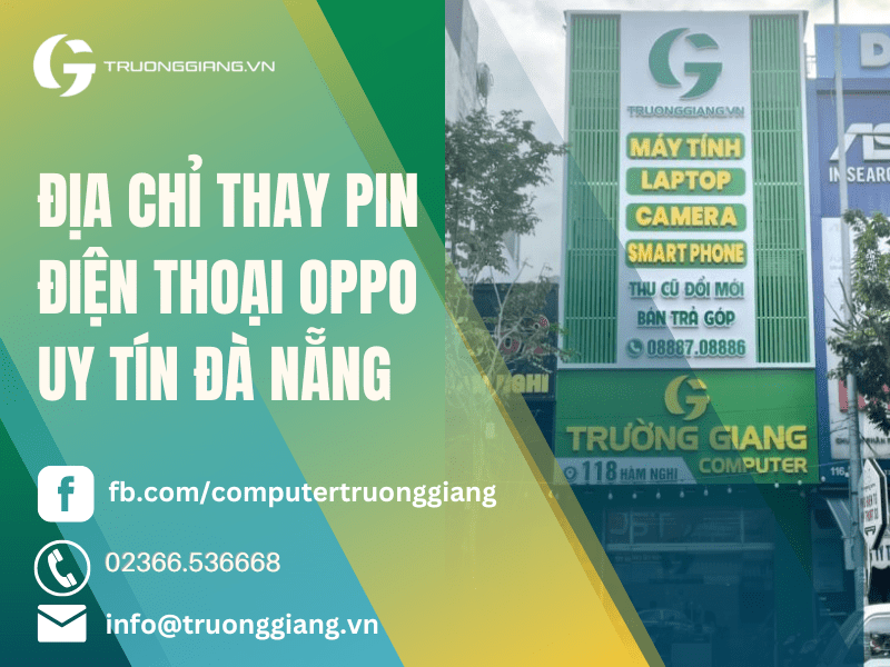 địa chỉ thay pin điện thoại oppo uy tín Đà Nẵng