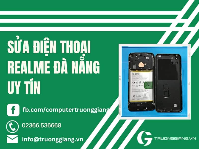 sửa điện thoại Realme Đà Nẵng uy tín