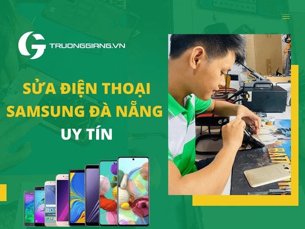 Sửa điện thoại Samsung Đà Nẵng uy tín