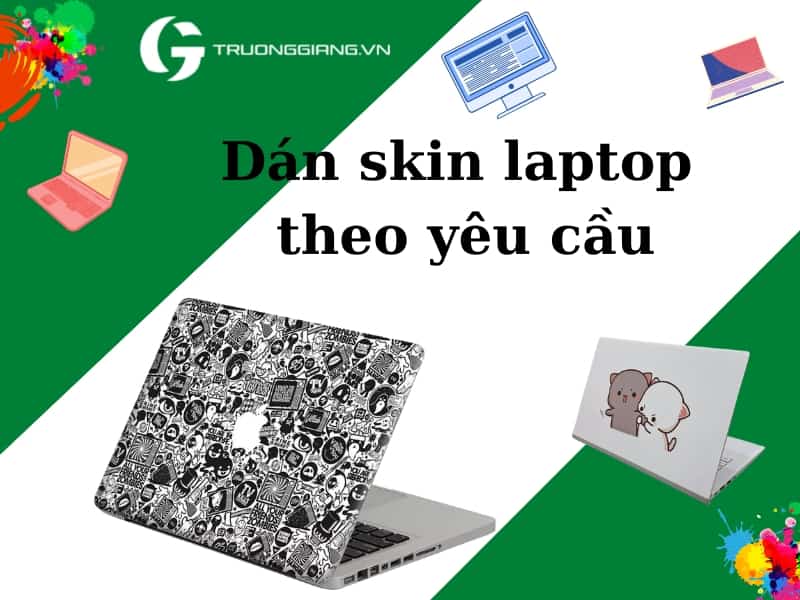 Dán skin laptop theo yêu cầu