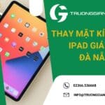 Thay Mặt Kính IPAD Đà Nẵng