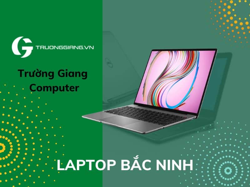 Laptop Bắc Ninh