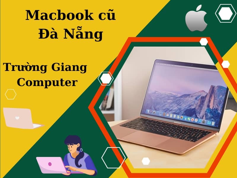 Macbook cũ Đà Nẵng