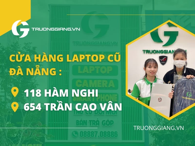 Cửa hàng laptop cũ Đà Nẵng