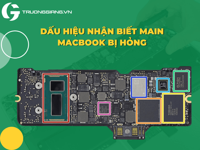 dấu hiệu nhận biết main macbook bị hỏng