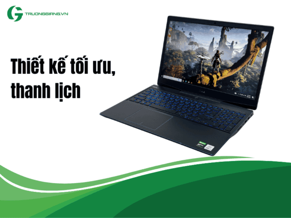 Dell Gaming G3 3500 có thiết kế tối ưu, thanh lịch