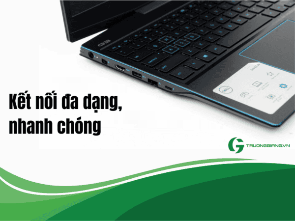 Dell Gaming G3 3500 kết nối nhanh chóng, đa dạng