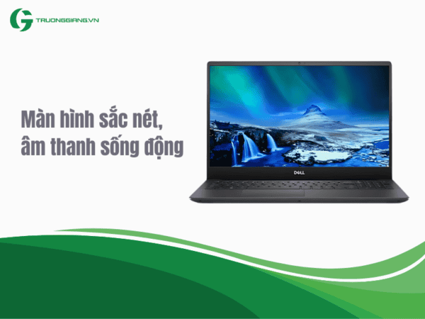 Dell Inspiron 15 7590 có màn hình, âm thanh chân thực