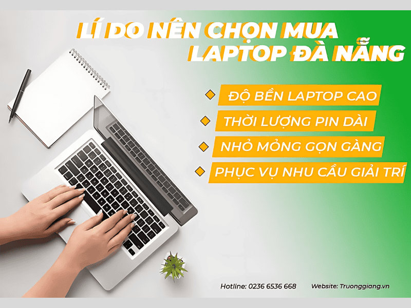 Lý do nên mua laptop đà nẵng